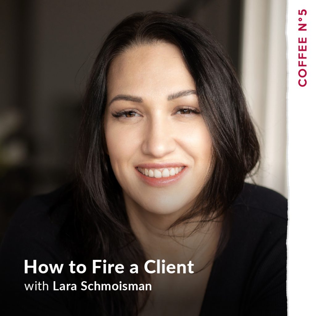 Lara Schmoisman - Coffee N5 Podcast
